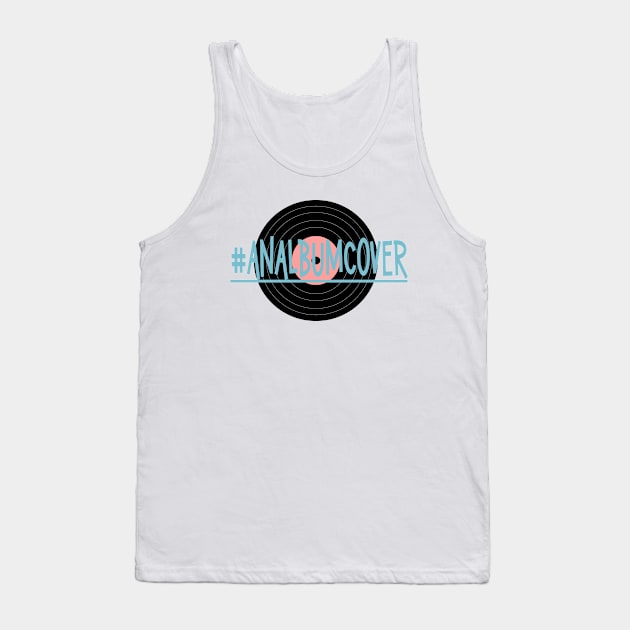 An album cover Tank Top by Naloj eno